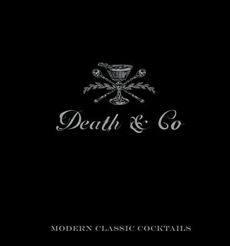Death & Co: Modern Classic Cocktails: David Kaplan, Nick Fauchald: 8601411347504: Amazon.com: Boo... | Amazon (US)