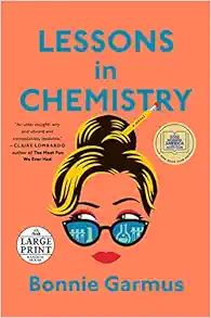 Lessons in Chemistry: A Novel (Random House Large Print)     Paperback – Large Print, April 12,... | Amazon (US)