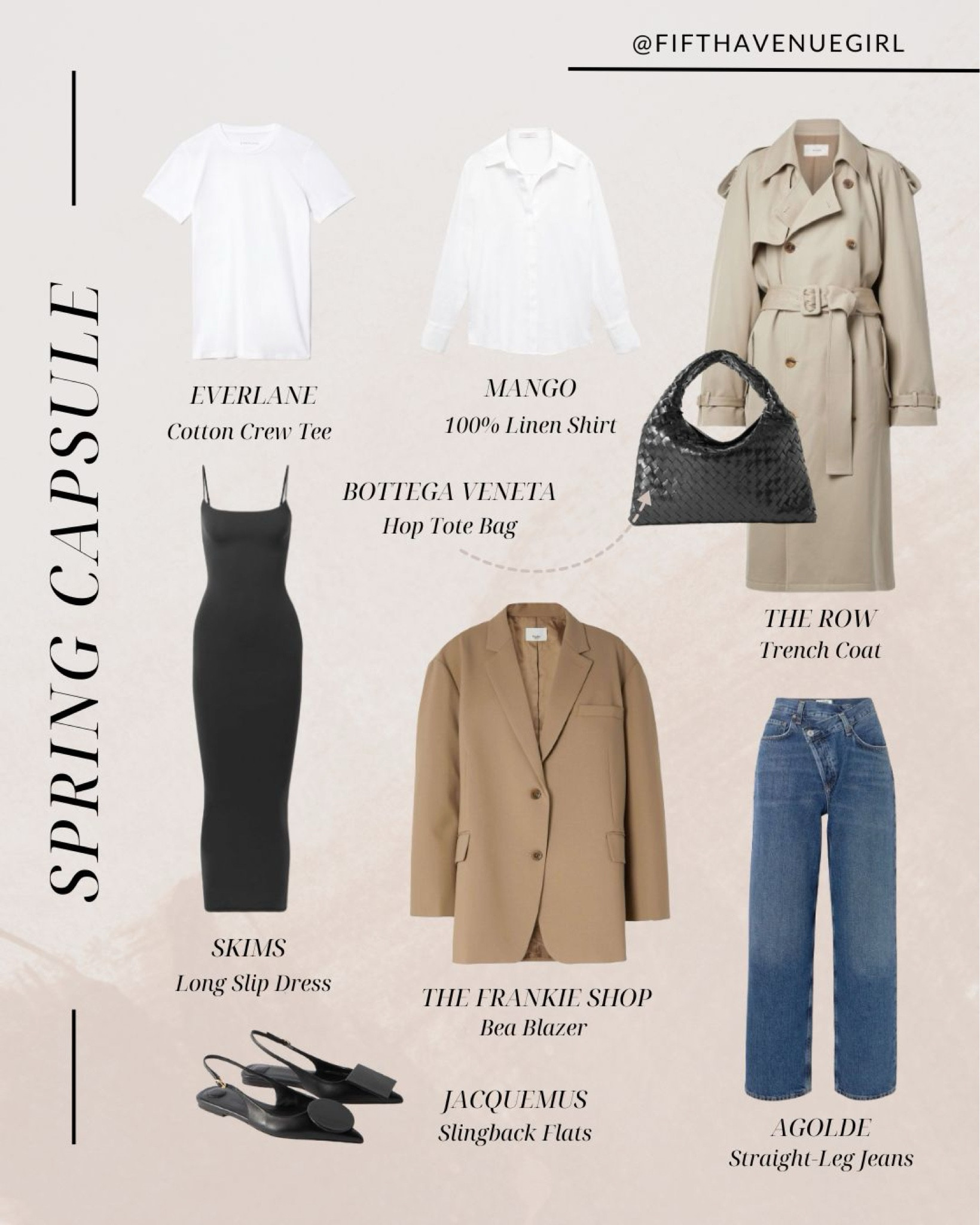 The 8-piece spring capsule wardrobe * Everlane white crew tee * Skims slip dress * Mango 100% linen shirt * The Frankie Shop Bea crepe blazer * The Row June cotton-gabardine trench coat * Agolde straight-leg jeans * Bottega Veneta Hop Intreciatto tote * Jacquemus Duelo point-toe slingbacks

#LTKSeasonal #LTKstyletip #LTKworkwear