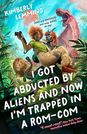 I Got Abducted by Aliens and Now I'm Trapped in a Rom-Com | Amazon (US)