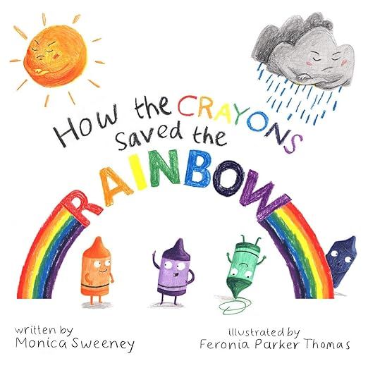 How the Crayons Saved the Rainbow (1)     Hardcover – Picture Book, May 3, 2016 | Amazon (US)