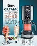 Ninja CREAMi Cookbook for Beginners (Ninja Cookbooks): Ninja Test Kitchen: 9781647399863: Amazon.... | Amazon (US)