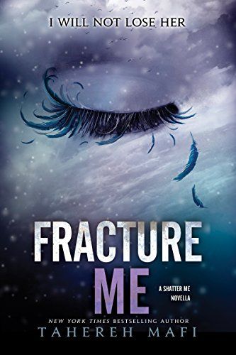 Fracture Me (Shatter Me Book 2) | Amazon (US)