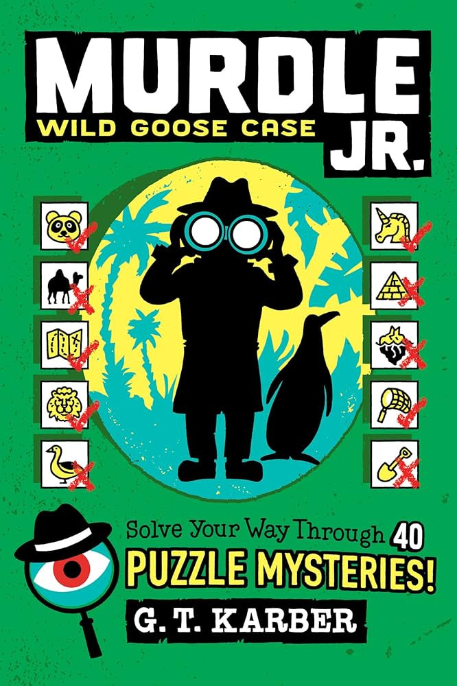 Murdle Jr.: Wild Goose Case: Solve Your Way Through 40 Puzzle Mysteries! | Amazon (US)