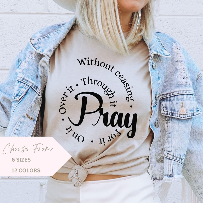 Pray Without Ceasing Shirt, Christian T-Shirt, Faith Shirt for Women,Bible Verse Shirt,Trendy Chr... | Etsy (US)