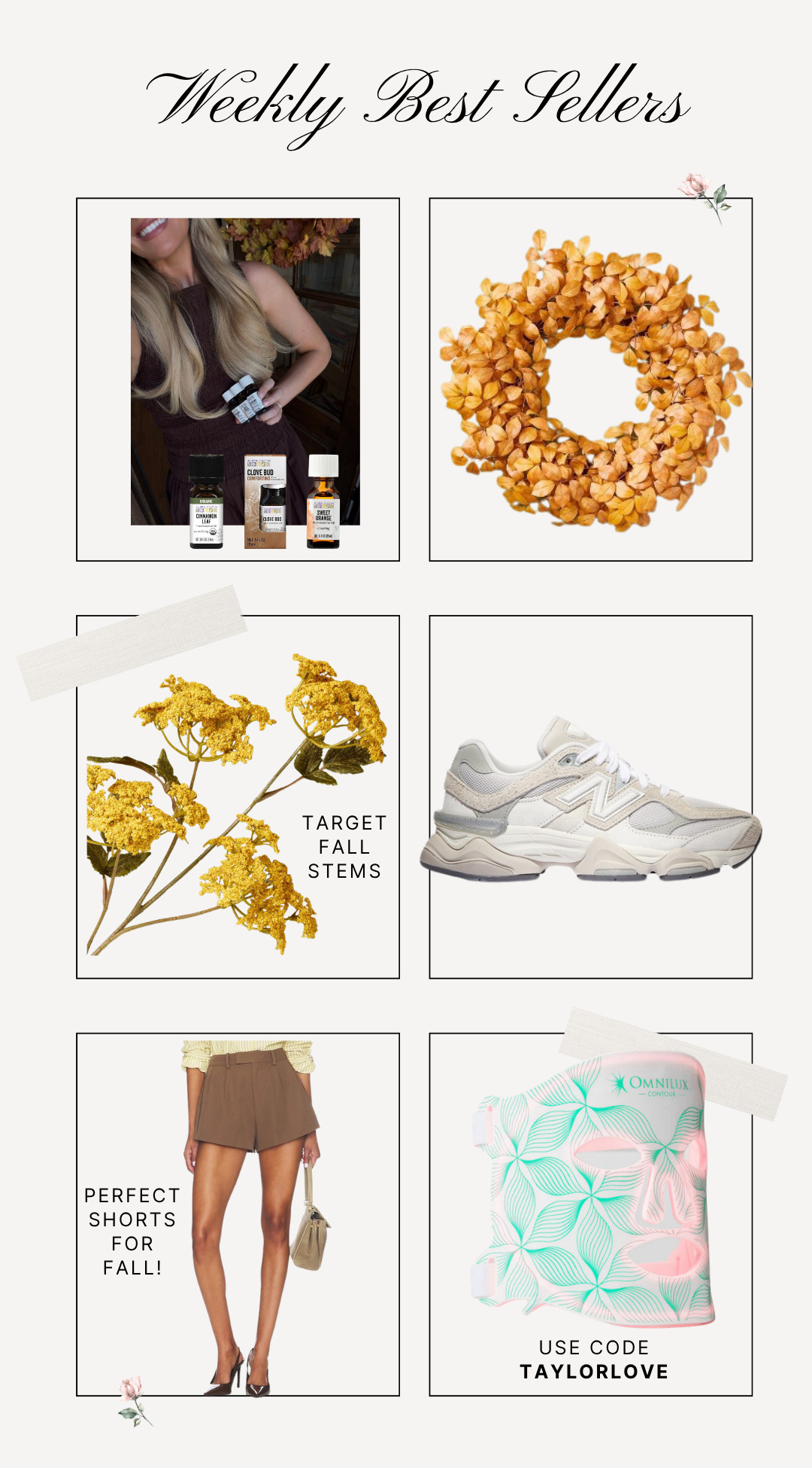Weekly best sellers! ✨ 

fall favorites, fall outfit essentials, women’s fall fashion, brown shorts outfit, New Balance sneakers women, fall sneakers women, Target fall decor, Target fall stems, fall floral stems, fall wreath, autumn home decor, fall home finds, fall beauty favorites, Omnilux LED mask, red light therapy mask, fall skincare routine, fall essentials for women

#LTKgrwm #LTKSeasonal #LTKHome
