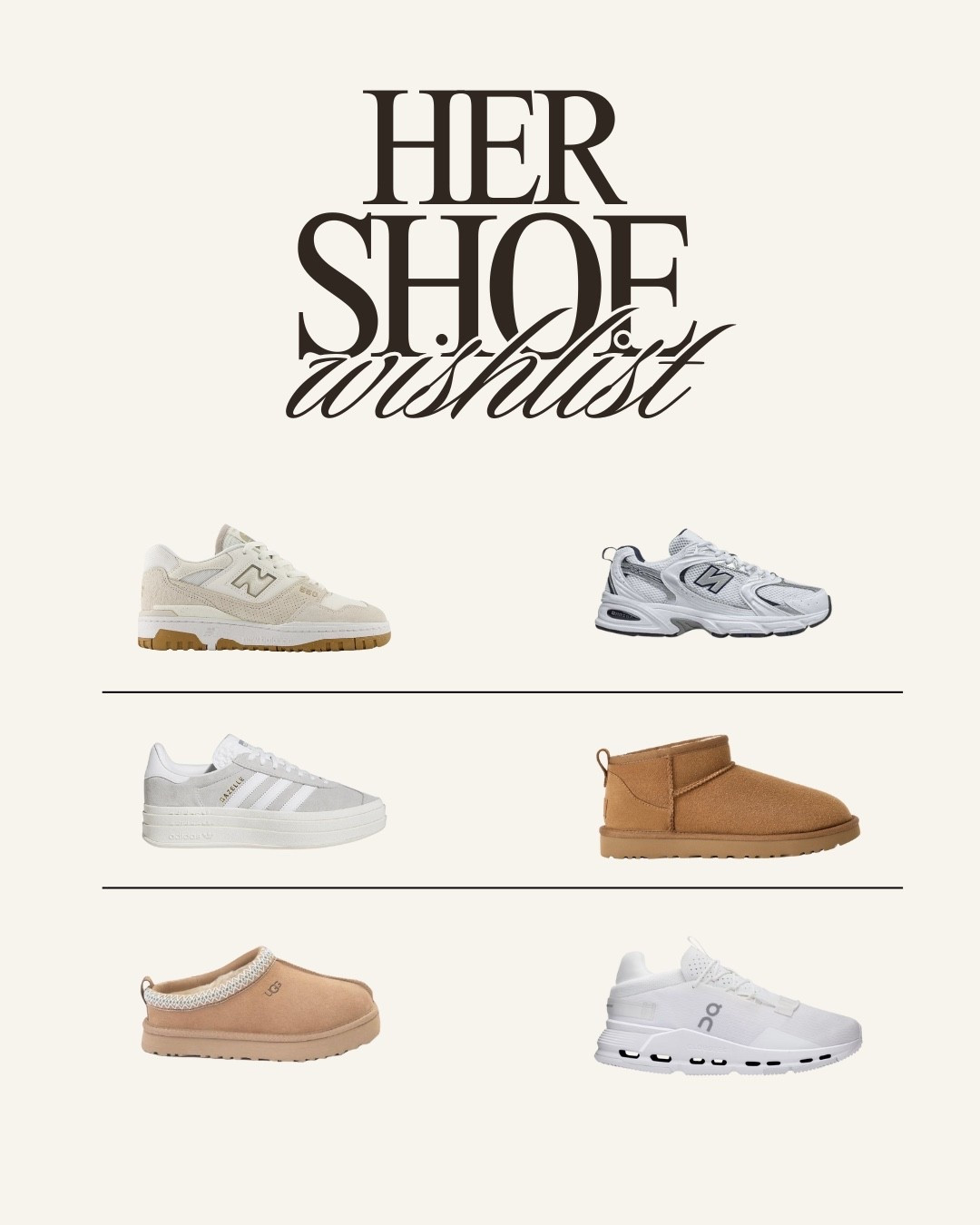 Shoes that need to be in your closet for 2026! 👟✨

#LTKHoliday #LTKActive #LTKShoeCrush