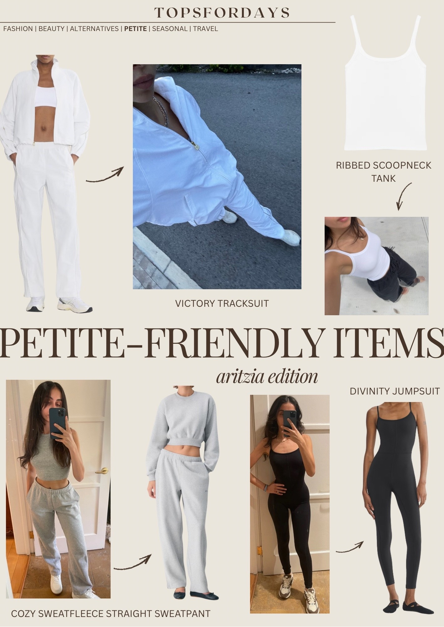 Petite friendly items from Aritzia / for reference I’m 5’2 105 lbs

Tracksuit: size XS in pants & XXS in jacket
Ribbed tank top: XXS
Sweatpants: XXS
Catsuit: XXS



#LTKPetite #LTKFindsUnder100 #LTKSaleAlert