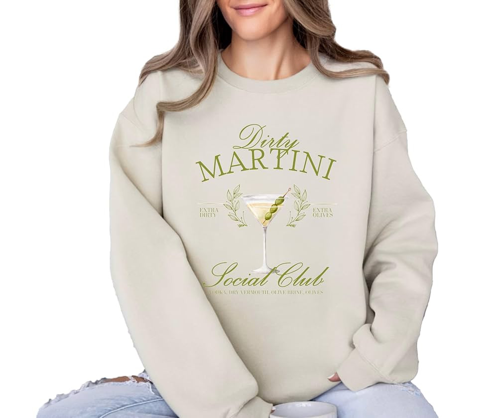 Dirty Martini Social Club Sweatshirt, Girls Night Out Shirt, Trendy Social Club Shirt, Dirty Mart... | Amazon (US)