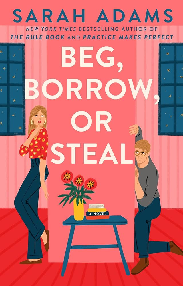 Beg, Borrow, or Steal: A Novel eBook : Adams, Sarah: Amazon.ca: Kindle Store | Amazon (CA)