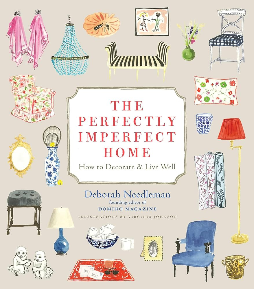 The Perfectly Imperfect Home: How to Decorate and Live Well | Amazon (US)
