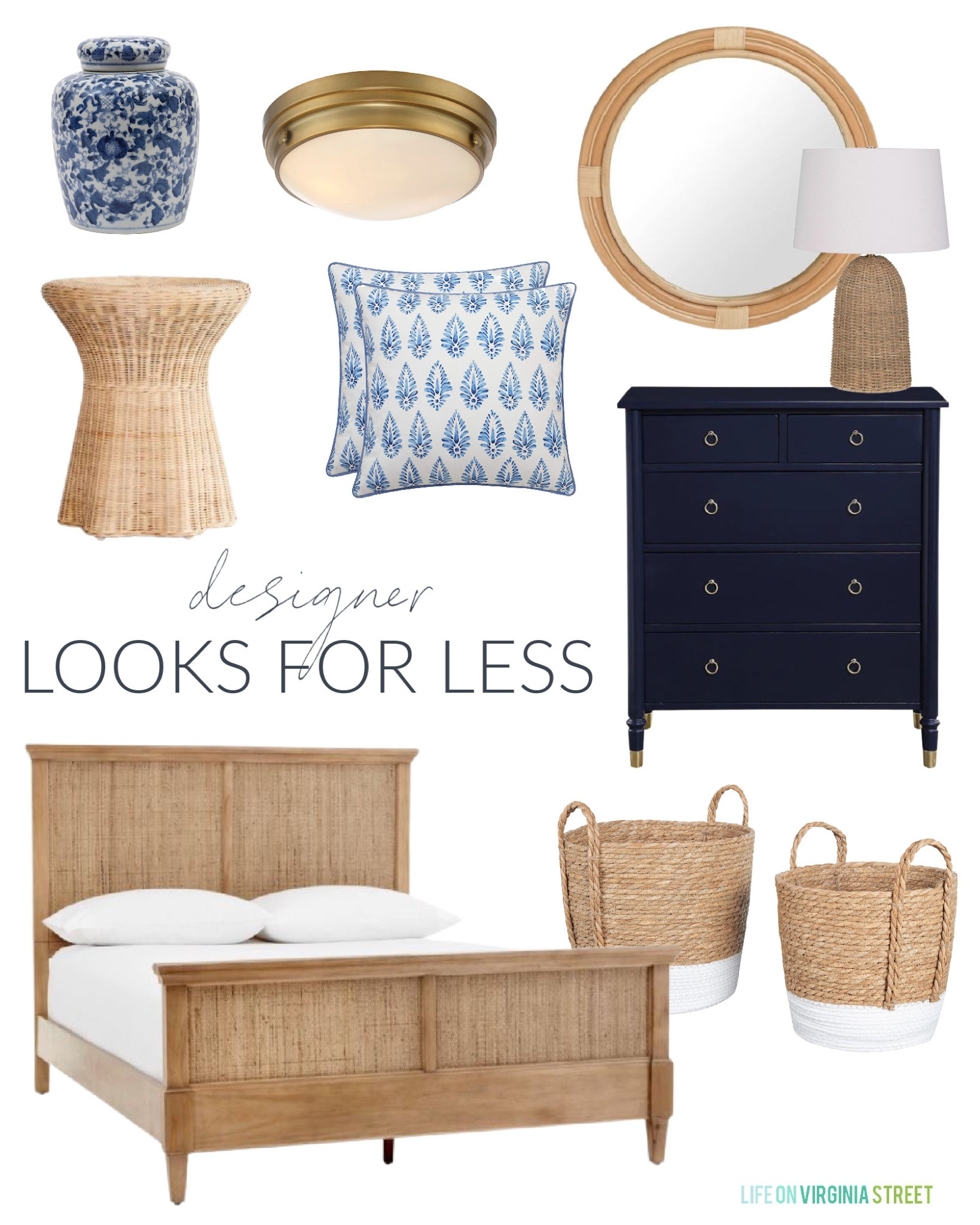 These home decor interior design looks for less include a cane bed frame, paint dipped wicker baskets, blue chest of drawers dresser, large seagrass table lamp, scalloped wicker side table, blue and white pillows, round nautical wall mirror, blue and white ginger jar and a brass flush mount light fixture.

looks for less, master bedroom ideas, master bedroom decor, home depot, guest bedroom ideas, decorative pillows, bedroom rugs, bedroom inspiration, canvas wall art, wall mirror decor, targetfanatic, targetdoesitagain, target home, studio mcgee, amazon home, round mirror, natural wood bed, Walmart home, home depot bed, amazon accessories, amazon pillows, urban outfitters home décor, bedroom dresser, home decor, walmart finds, tj maxx finds, amazon finds, Amazon home decor, affordable decorating ideas, summer decorating, spring décor, dining room rugs, bedroom rugs, rugs living room #ltkfamily #ltkfind 

#LTKSeasonal #LTKstyletip #LTKunder50 #LTKunder100 #LTKhome #LTKsalealert #LTKunder50 #LTKunder100 #LTKsalealert