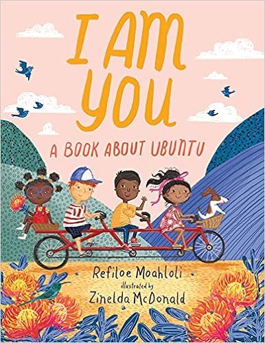I Am You: A Book about Ubuntu    Hardcover – Picture Book, February 1, 2022 | Amazon (US)