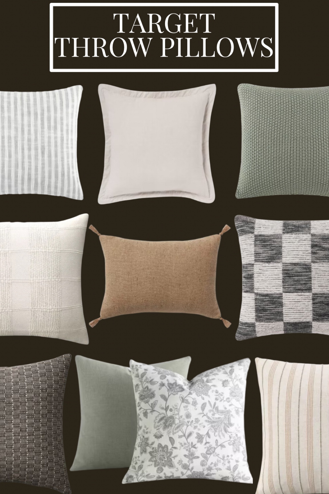 Some of my favorite target throw pillows!!

Throw pillows 
Pillows
Neutral throw pillows
Throw pillow set
Target pillows
Target throw pillows
Beige throw pillow
Grey throw pillow
Striped throw pillow
Checkered throw pillow 
Floral throw pillow
Throw pillow on sale

#LTKHome #LTKSaleAlert