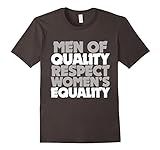 men of quality respect women's equality shirt feminist men | Amazon (US)