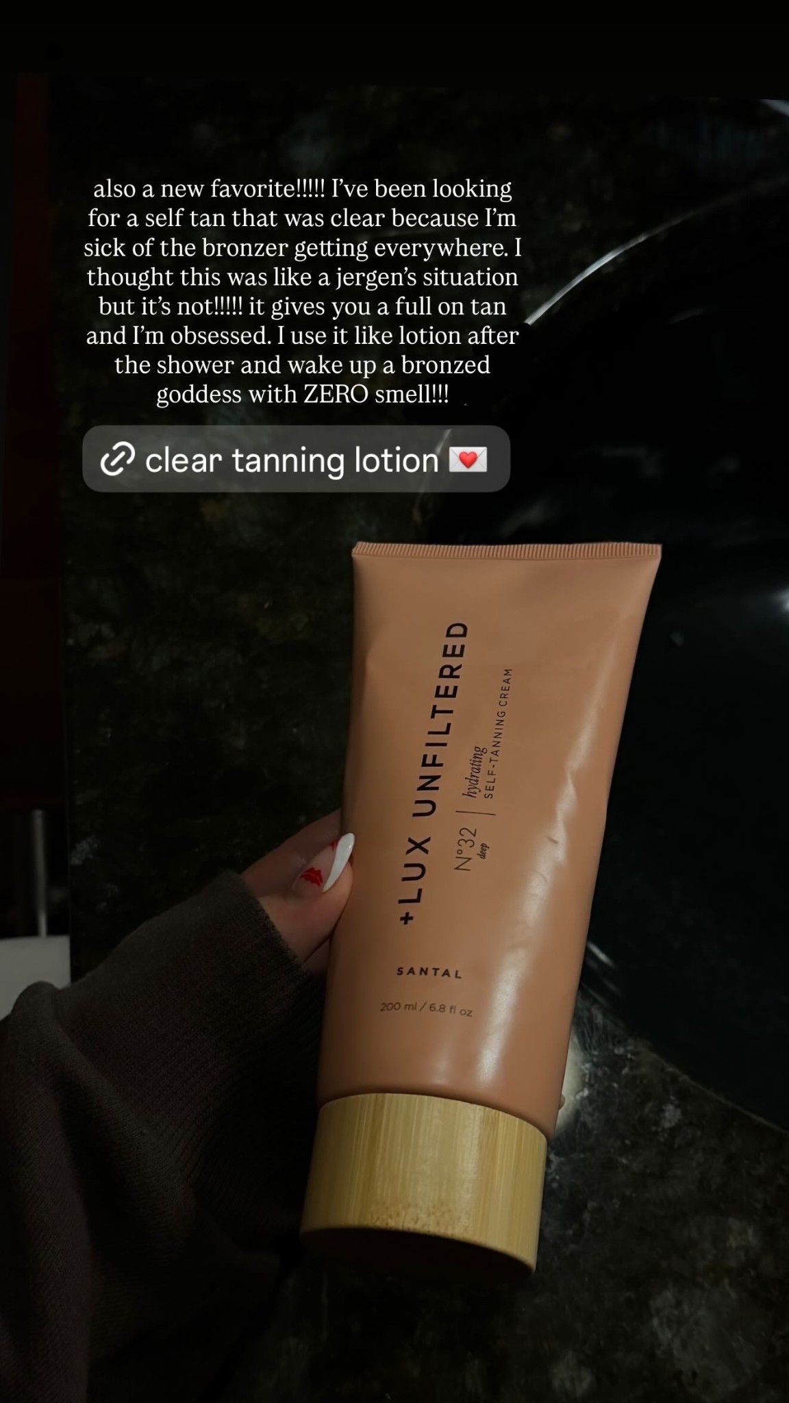 also a new favorite!!!!! I’ve been looking for a self tan that was clear because I’m sick of the bronzer getting everywhere. I thought this was like a jergen’s situation but it’s not!!!!! it gives you a full on tan and I’m obsessed. I use it like lotion after the shower and wake up a bronzed goddess with ZERO smell!!!
