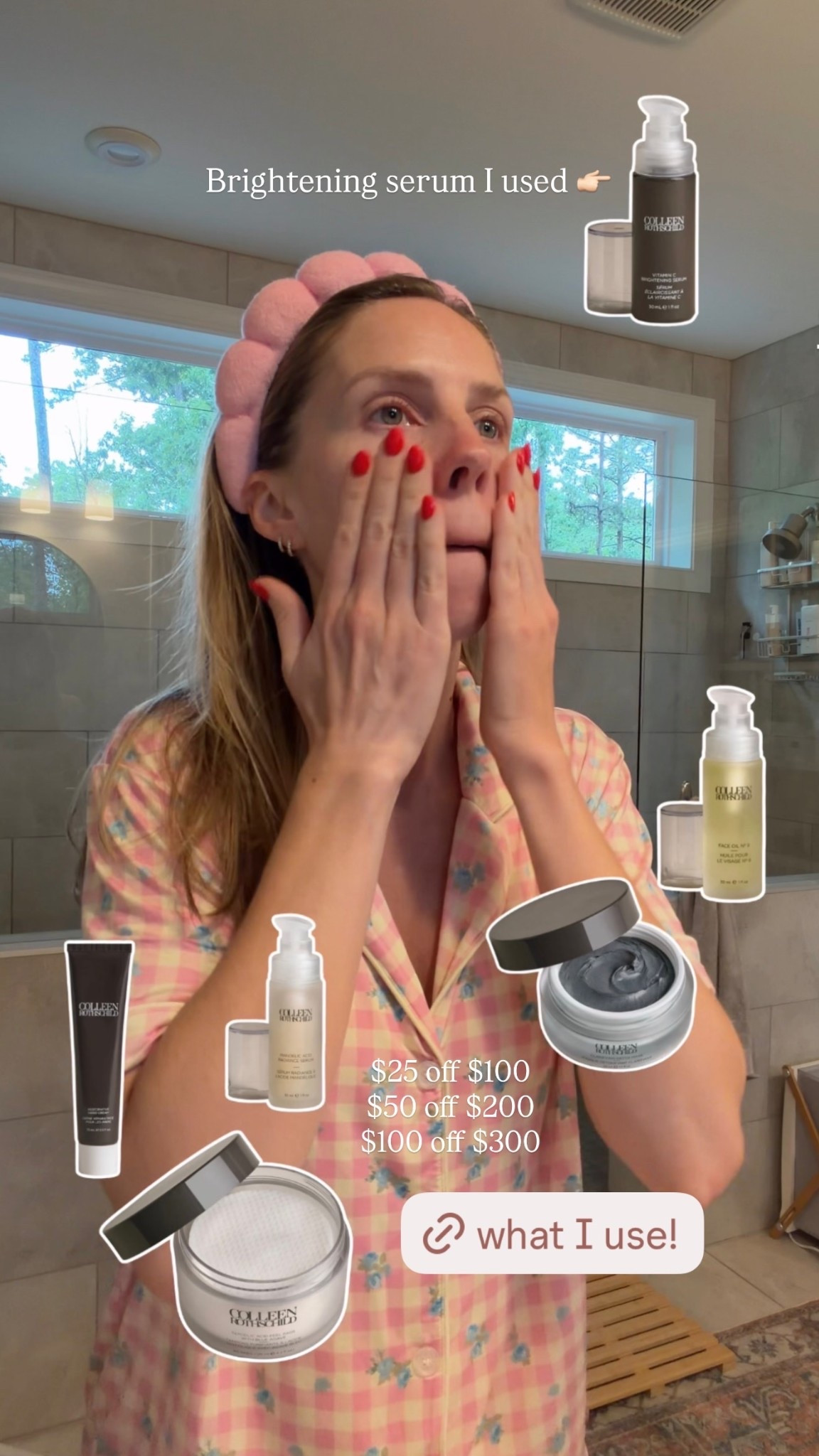 $25 off $100
$50 off $200
$100 off $300 @colleenrothschild  Brightening serum I used 👉🏻