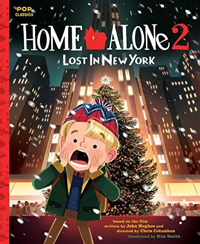 Home Alone 2: Lost in New York: The Classic Illustrated Storybook (Pop Classics) | Amazon (US)