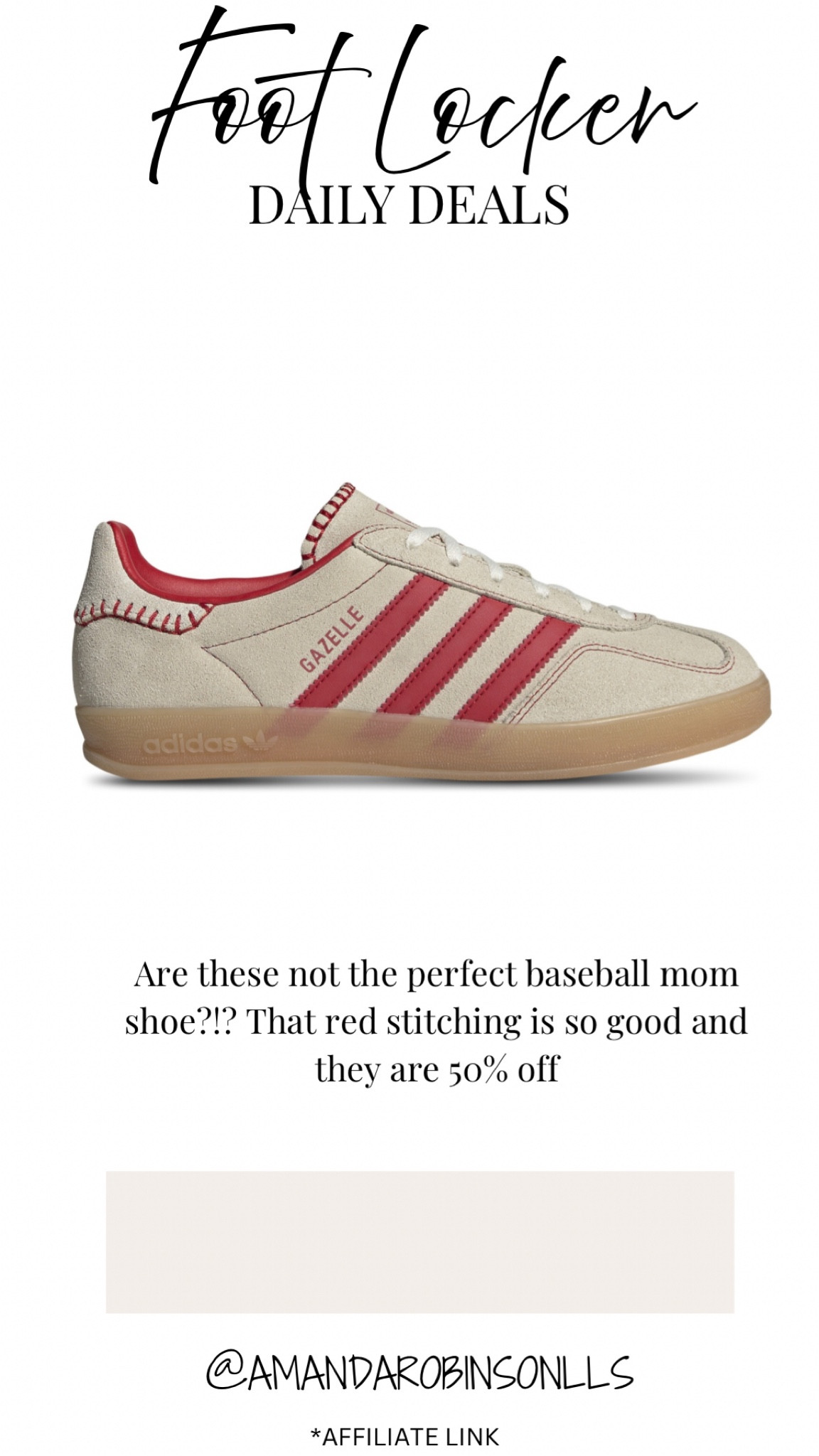 Foot locker 
ADDIDAS gazelle 

#LTKSaleAlert