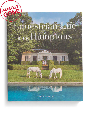 Equestrian Life In The Hamptons Book | TJ Maxx