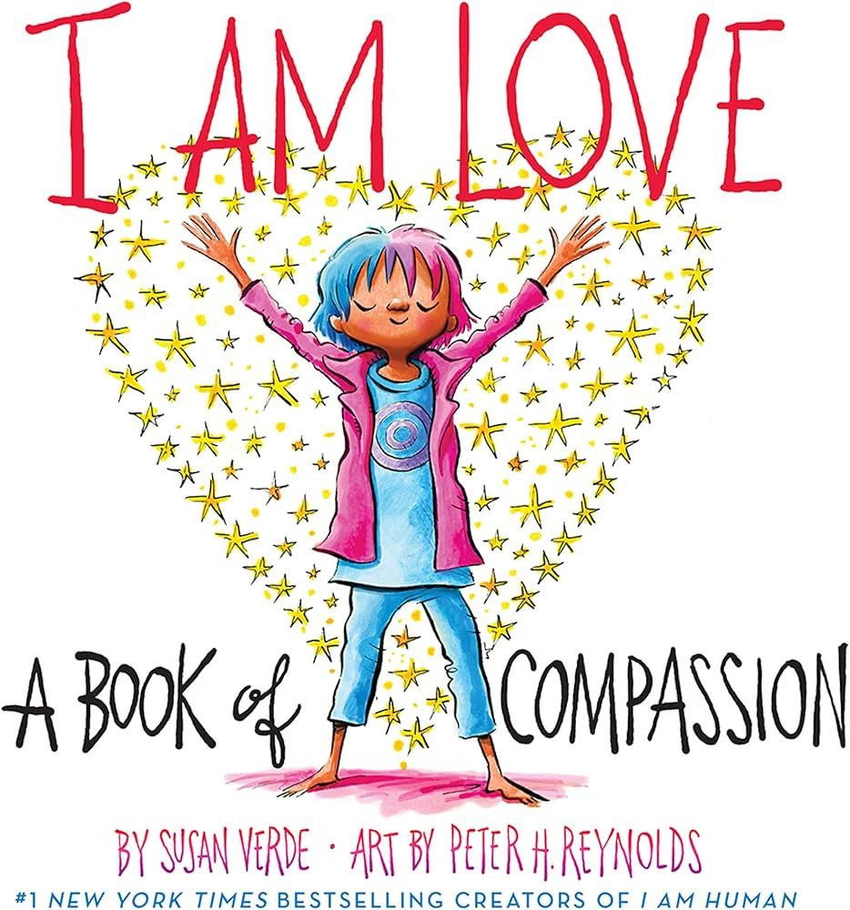 I Am Love: A Book of Compassion (I Am Books) | Amazon (US)