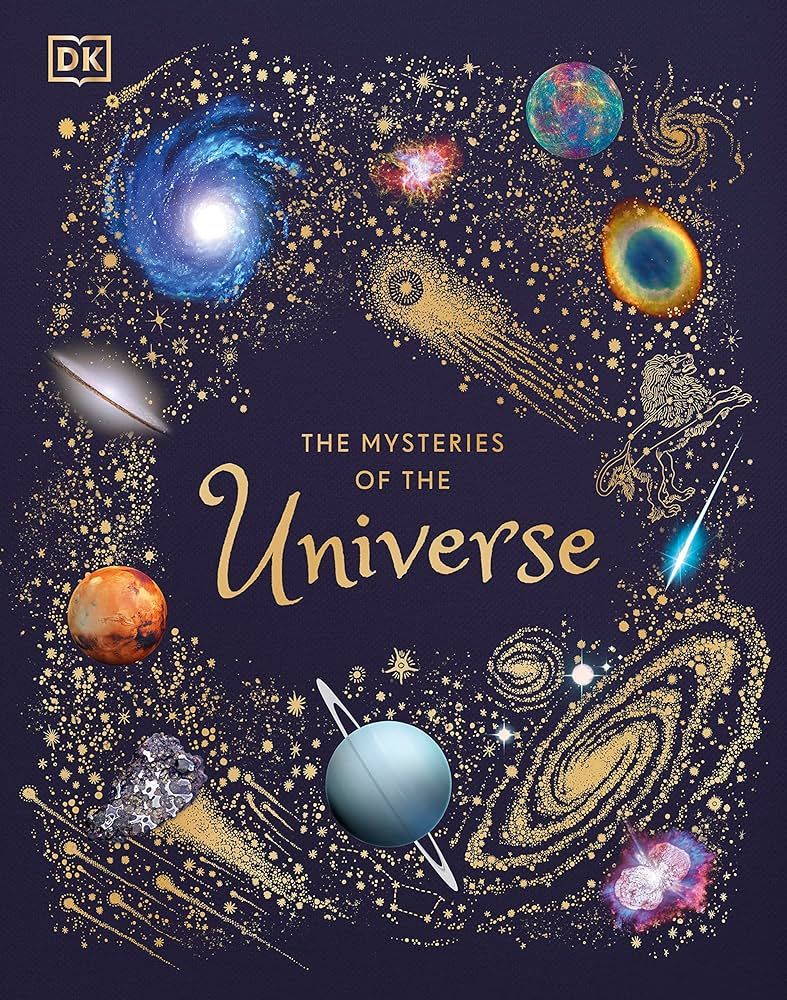 The Mysteries of the Universe: Discover the best-kept secrets of space (DK Children's Anthologies... | Amazon (US)