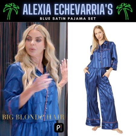 PJ Party // Get Details On Alexia Echevarria’s Blue Satin Pajama Set With The Link In Our Bio #RHOM #AlexiaEchevarria 