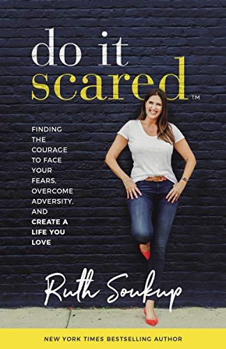Do It Scared: Finding the Courage to Face Your Fears, Overcome Adversity, and Create a Life You L... | Amazon (US)
