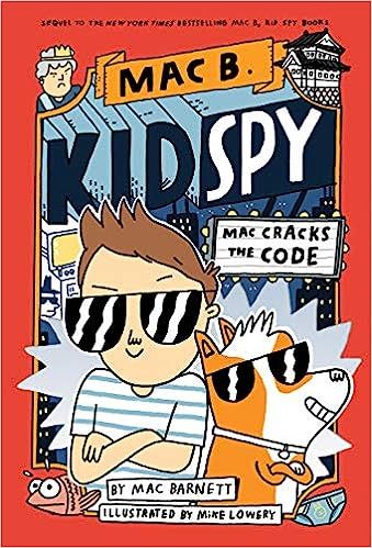 Mac Cracks the Code (Mac B., Kid Spy #4)



Hardcover – Illustrated, December 26, 2019 | Amazon (US)