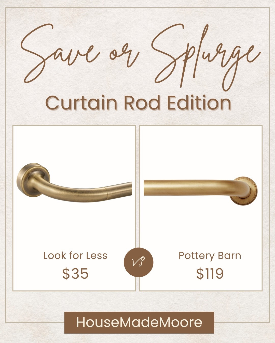 The right curtain rod might seem like a small detail, but it’s exactly what takes a window treatment from standard to stunning. These warm brass Save vs. Splurge options prove you don’t have to spend big to get that elevated, custom look.

Whether you’re dressing up a living room, bedroom, or dining nook, a beautiful brass rod adds just the right amount of warmth and polish. It’s the kind of finishing touch that quietly makes a space feel complete.

Would you save or splurge on this one?

Because every detail counts—and this one makes a statement.

#LTKHome