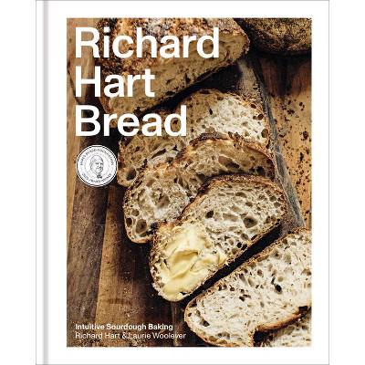 Richard Hart Bread - by  Richard Hart & Laurie Woolever (Hardcover) | Target