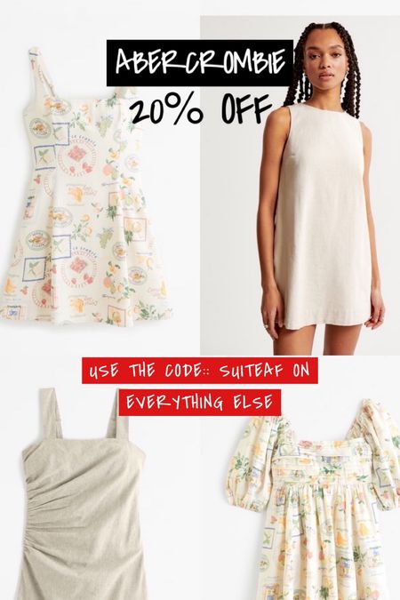 ABERCROMBIE DRESS SALE
20% off dresses
+ the code: SUITEAF for 15% off everything else 

#LTKstyletip #LTKmidsize #LTKplussize
