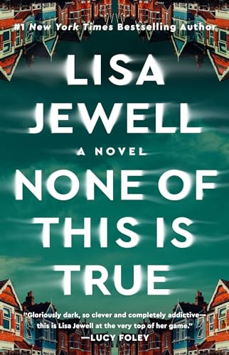 None of This Is True: A Novel | Amazon (US)
