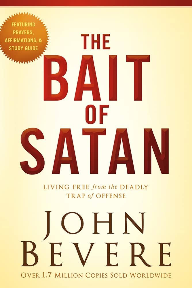 The Bait of Satan, 20th Anniversary Edition: Living Free from the Deadly Trap of Offense | Amazon (US)