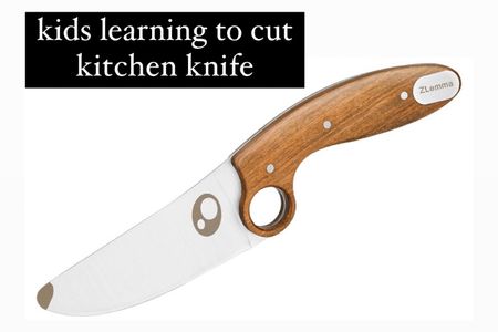 Kid-safe kitchen knife

#LTKkids