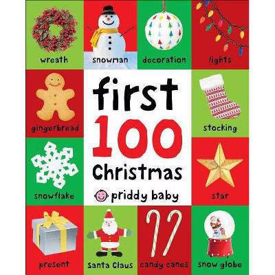 First 100 Christmas Words - By Roger Priddy ( Hardcover ) | Target