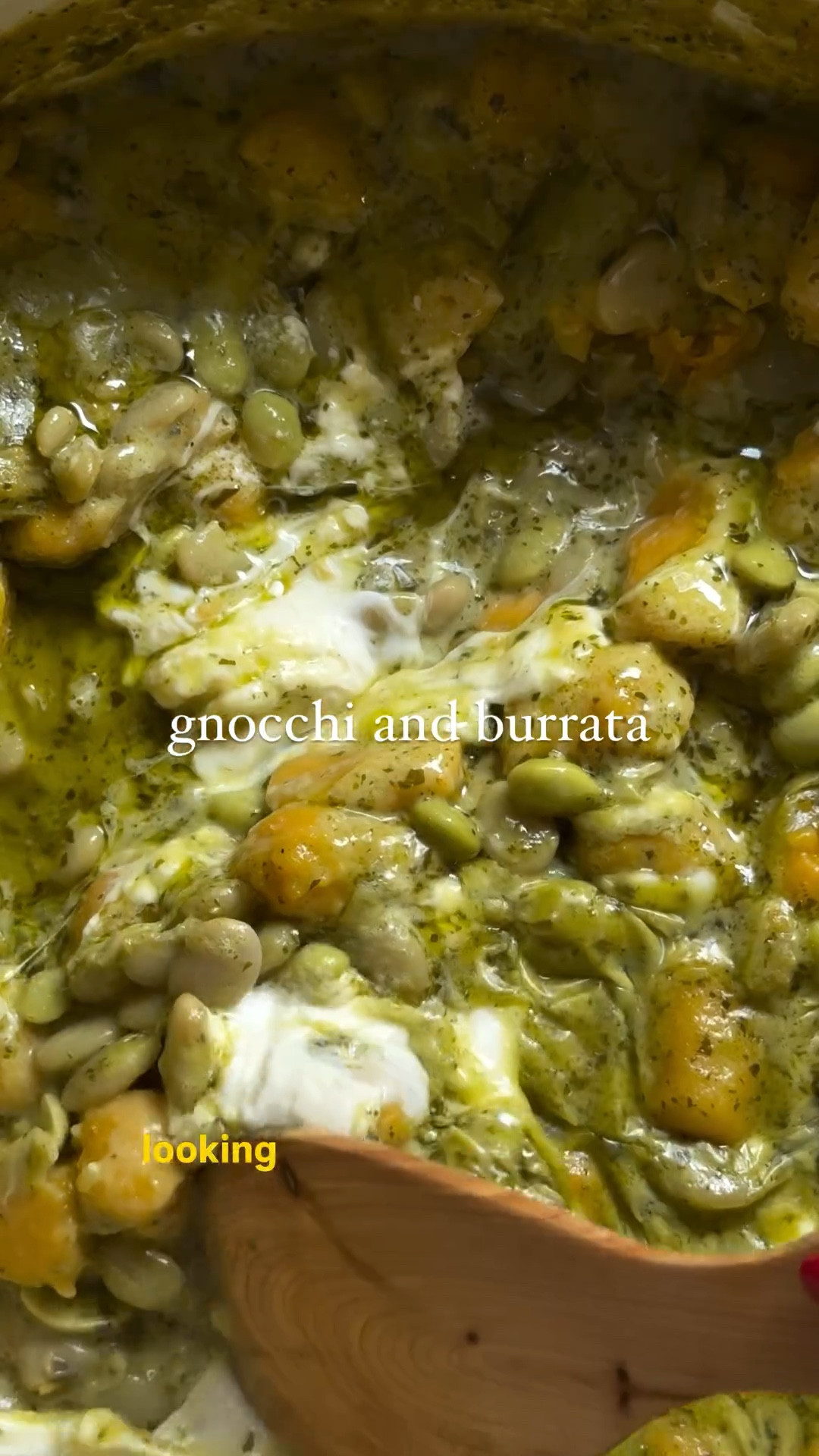 Gnocchi and burrata 🤩

I’m obsessed with this creamy and flavorful gnocchi dish made with burrata and lima beans. Comes together SO quickly and perfectly for a meatless Monday or just a rainy day lunch 🌧️

Olive oil
1 tbsp butter
28 oz (800g) gnocchi 
2 cans, 30 oz (850g) lima beans or butter beans. Drain one can but keep and use the liquid from the other.
9 oz (225g) edamame beans
8 oz (227g) pesto
1/2 cup sour cream
2 tbsp minced garlic
1 ball of burrata

1. Add olive oil to a large pot over medium heat. Add some butter, and let melt before adding gnocchi. Sauté for 3 minutes, before mixing, and adding all beans, including the liquid from one of the cans 

2. Stir to combine everything, add pesto, sour cream and garlic. Mix and let cook for 10–15 minutes until some of the liquid has been absorbed. 

3. Break open the burrata and add to the pot. Bake in oven for 5 minutes at 375F. Remove from oven and stir. Add salt and pepper to taste.