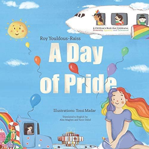A Day of Pride: A children's book that Celebrates Diversity, Equality and Tolerance! | Amazon (US)