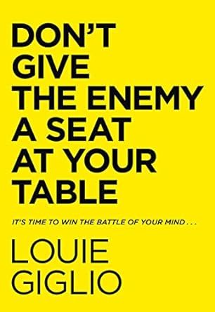 Don't Give the Enemy a Seat at Your Table: It's Time to Win the Battle of Your Mind...     Hardco... | Amazon (US)