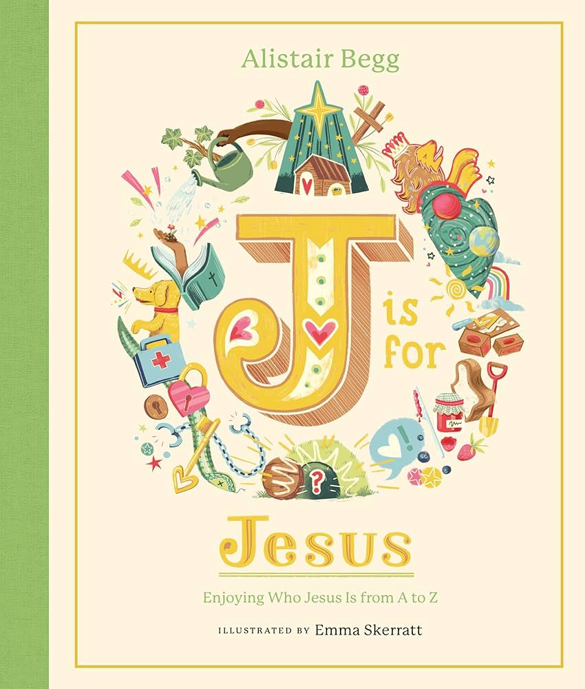 J is for Jesus: Enjoying Who Jesus Is from A to Z (A Christian Children’s Book for Kids Ages 5-... | Amazon (US)