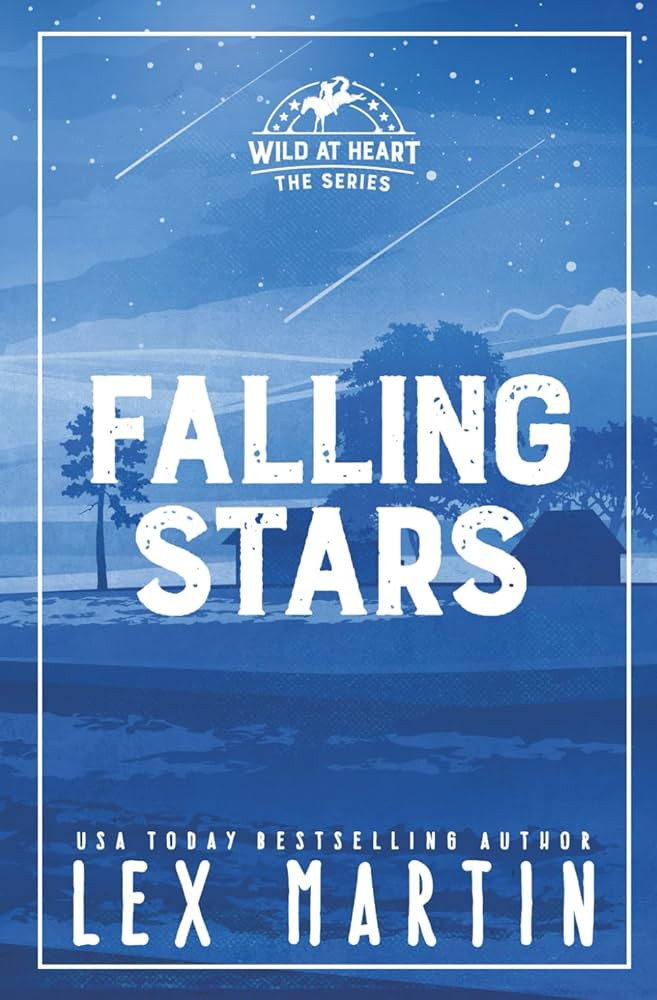 Falling Stars (Wild at Heart: Discreet Cover Editions) | Amazon (US)