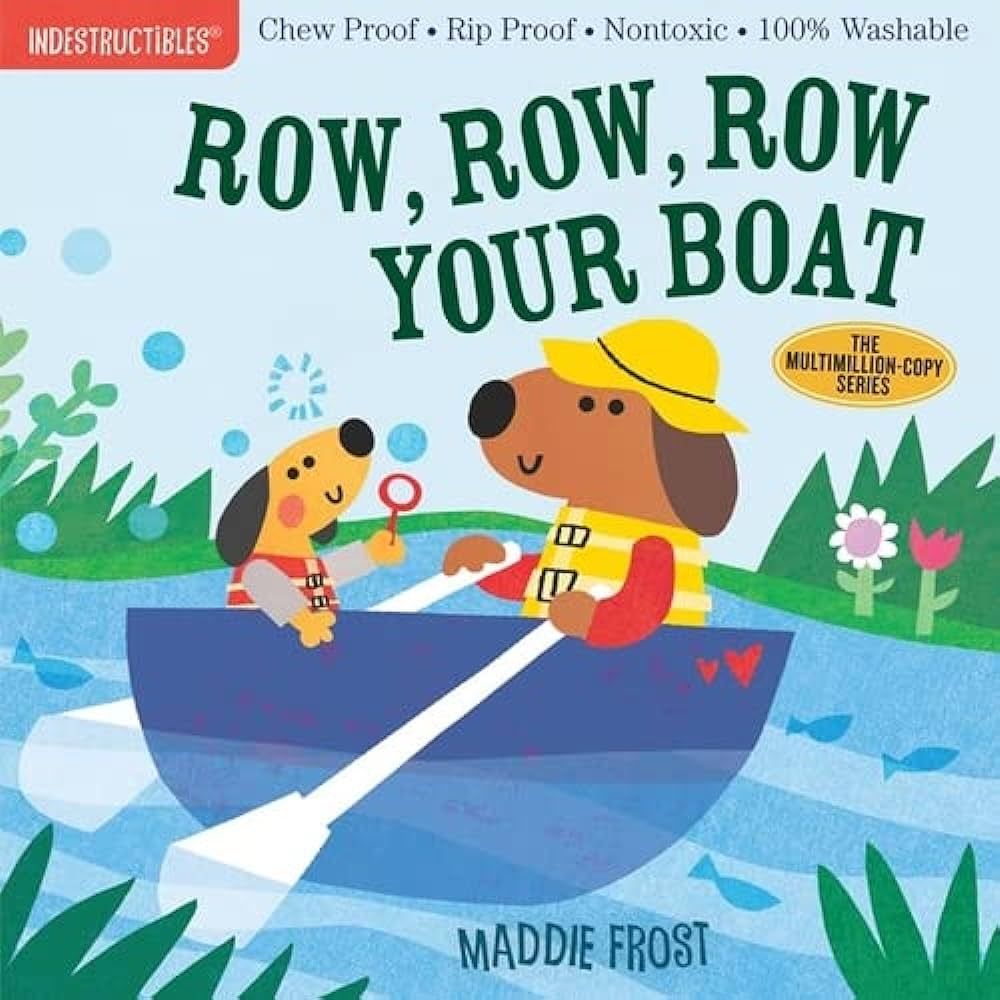 Indestructibles: Row, Row, Row Your Boat: Chew Proof · Rip Proof · Nontoxic · 100% Washable (B... | Amazon (US)