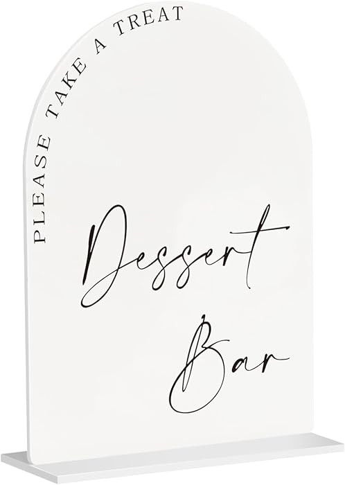 Acrylic Dessert Bar Sign – 5x7” Arch Tabletop Sign with Base, 1/8” Thick – Modern Wedding... | Amazon (US)