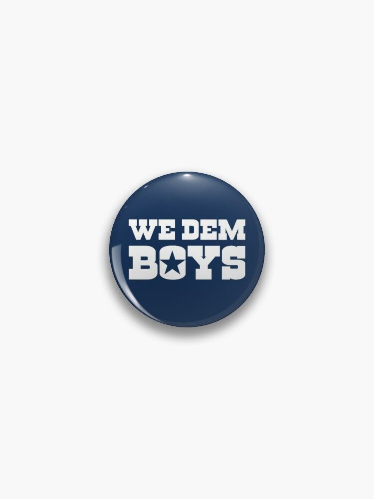 We Dem Boys 2 Pin | Redbubble (US)