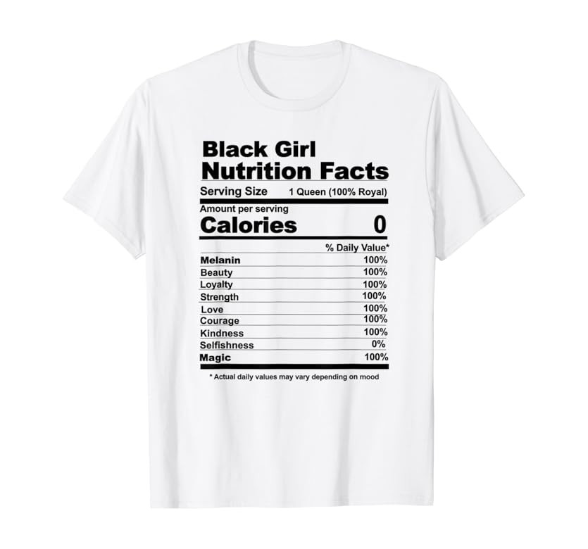 black girl nutritional facts black girl nutrition facts T-Shirt | Amazon (US)