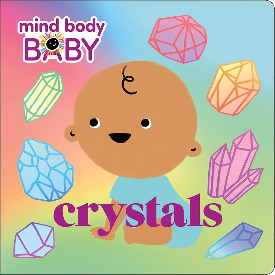 Mind Body Baby: Crystals | Amazon (US)