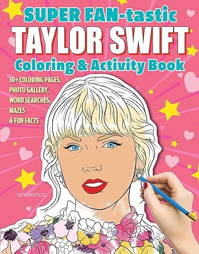 SUPER FAN-tastic Taylor Swift Coloring & Activity Book: 30+ Coloring Pages, Photo Gallery, Word S... | Amazon (US)