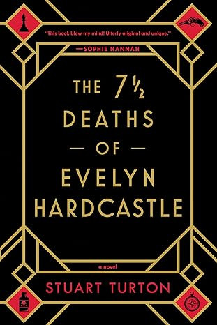 The 7 1/2 Deaths of Evelyn Hardcastle | Amazon (US)