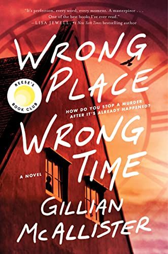 Wrong Place Wrong Time: A Novel    Kindle Edition | Amazon (US)