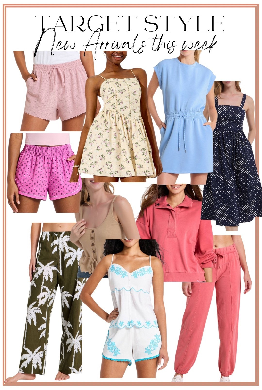 ✨ Target did not come to play this week! These brand-new arrivals are full of the prettiest summer colors, easy everyday outfits, comfy lounge pieces, and vacation-ready dresses. From adorable floral minis and breezy matching sets to cute shorts, wide-leg pants, and elevated basics, these are the Target fashion finds I’m adding straight to my cart.

If you’re looking for Target new arrivals, affordable summer fashion, Target dresses, cute lounge sets, vacation outfits, or everyday casual style, this roundup has so many good pieces. I love mixing trendy finds with timeless staples, and these new arrivals are perfect for everything from weekend errands to beach trips and brunch.

Which one would you grab first? 🌸💙🛍️

#TargetStyle #TargetFinds #TargetFashion #TargetNewArrivals #TargetHaul #SummerStyle #SummerFashion #AffordableFashion #CasualStyle #VacationStyle #TargetDresses #LoungeWear #EverydayStyle #FashionFinds #StyleInspiration

#LTKootd #LTKPetite